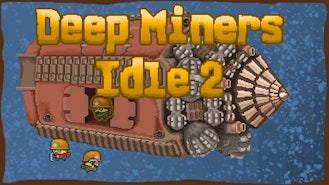 Deep Miners Idle 2